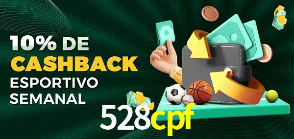 10% de bônus de cashback na 528cpf