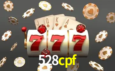 Descubra o Mundo do Cassino Online com 528cpf